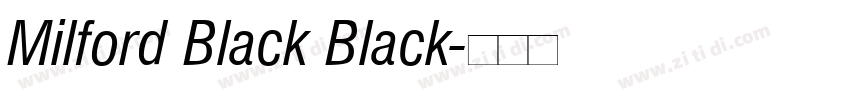 Milford Black Black字体转换